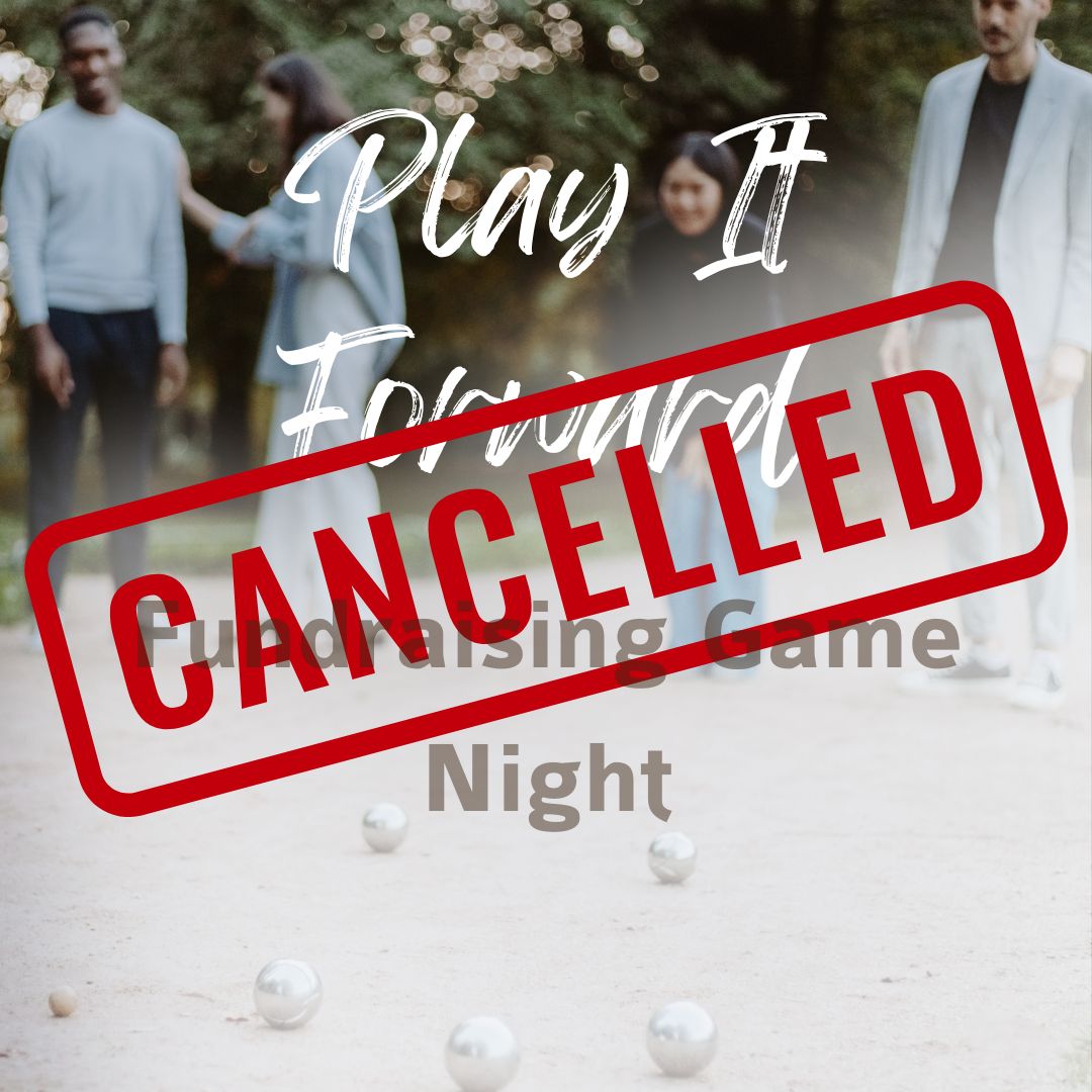 Play It Forward Cancelled